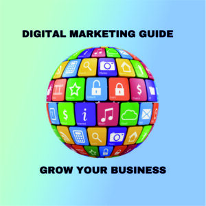 Digital Marketing Guide