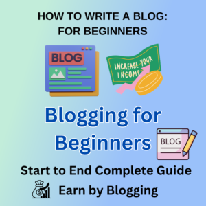 Blogging For Beginners